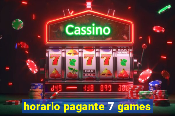 horario pagante 7 games